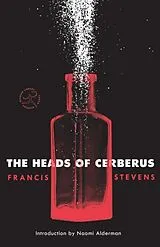 Kartonierter Einband The Heads of Cerberus von Francis Stevens