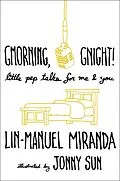 E-Book (epub) Gmorning, Gnight! von Lin-Manuel Miranda