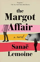 Kartonierter Einband The Margot Affair von Sanaë Lemoine