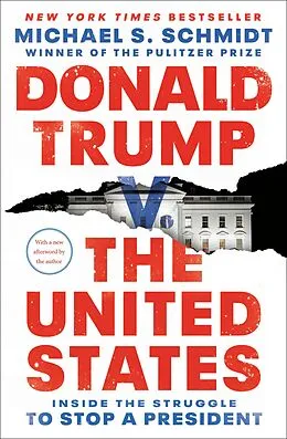 E-Book (epub) Donald Trump v. The United States von Michael S. Schmidt