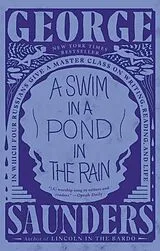 Kartonierter Einband A Swim in a Pond in the Rain von George Saunders