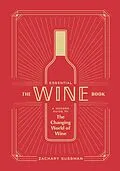E-Book (epub) The Essential Wine Book von Zachary Sussman, Editors of PUNCH
