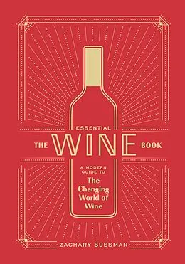 E-Book (epub) The Essential Wine Book von Zachary Sussman, Editors of PUNCH