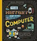 E-Book (epub) The History of the Computer von Rachel Ignotofsky