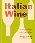 E-Book (epub) Italian Wine von Shelley Lindgren, Kate Leahy