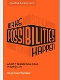 ePUB Make Possibilities Happen von Grace Hawthorne, Stanford D. School