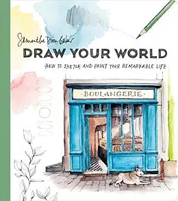 E-Book (epub) Draw Your World von Samantha Dion Baker