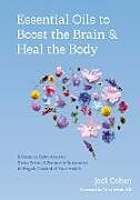 Livre Relié Essential Oils to Boost the Brain and Heal the Body de Jodi Cohen, Terry Wahls