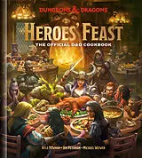 Fester Einband Heroes' Feast (Dungeons & Dragons) von Kyle Newman, Jon Peterson, Michael Witwer