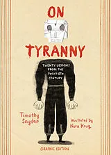Kartonierter Einband On Tyranny Graphic Edition von Timothy Snyder