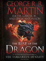 Livre Relié The Rise of the Dragon de George R. R. Martin, Elio M. García, Linda Antonsson