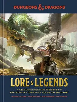 E-Book (epub) Dungeons & Dragons Lore & Legends von Michael Witwer, Kyle Newman, Jon Peterson