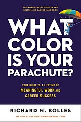 Kartonierter Einband What Color Is Your Parachute? von Richard N. Bolles