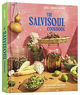 Livre Relié The SalviSoul Cookbook de Karla Tatiana Vasquez