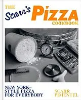 Fester Einband The Scarr's Pizza Cookbook von Scarr Pimentel