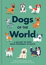 Livre Relié Dogs of the World de Lili Chin