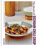 E-Book (epub) The Book of Sichuan Chili Crisp von Jing Gao