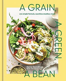 Livre Relié A Grain, a Green, a Bean de Gena Hamshaw