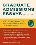 E-Book (epub) Graduate Admissions Essays, Fifth Edition von Donald Asher