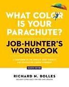 Couverture cartonnée What Color Is Your Parachute? Job-Hunter's Workbook, Seventh Edition de Richard N. Bolles