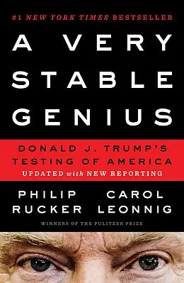 E-Book (epub) A Very Stable Genius von Philip Rucker, Carol Leonnig