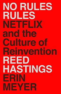 Livre Relié No Rules Rules de Reed Hastings, Erin Meyer