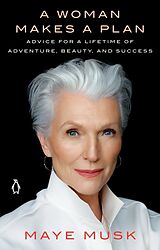 Kartonierter Einband A Woman Makes a Plan von Maye Musk