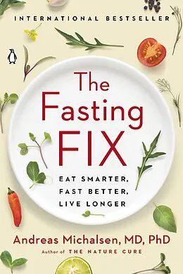 E-Book (epub) The Fasting Fix von Andreas Michalsen