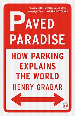 eBook (epub) Paved Paradise de Henry Grabar