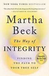 Kartonierter Einband The Way of Integrity von Martha Beck