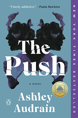 Kartonierter Einband The Push von Ashley Audrain