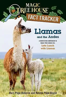 E-Book (epub) Llamas and the Andes von Mary Pope Osborne, Natalie Pope Boyce