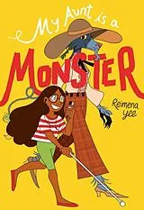 Kartonierter Einband My Aunt Is a Monster von Reimena Yee