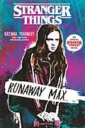 E-Book (epub) Stranger Things: Runaway Max von Brenna Yovanoff