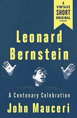 E-Book (epub) Leonard Bernstein von John Mauceri