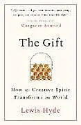 Kartonierter Einband The Gift von Lewis Hyde