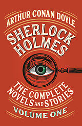 Couverture cartonnée Sherlock Holmes: The Complete Novels and Stories, Volume I de Arthur Conan Doyle