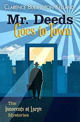 E-Book (epub) Mr. Deeds Goes to Town von Clarence Budington Kelland