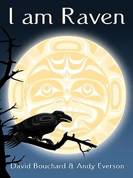 E-Book (epub) I am Raven von David Bouchard