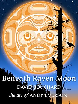 E-Book (epub) Beneath Raven Moon von David Bouchard