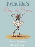 E-Book (pdf) Priscilla's Paw de Deux von Sharon Jennings
