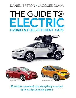 E-Book (pdf) Guide to Electric, Hybrid & Fuel-Efficient Cars von Breton Daniel Breton, Duval Jacques Duval