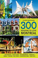 eBook (pdf) 300 reasons to love Montreal de Bouchard Claire Bouchard