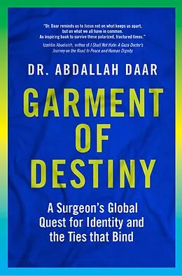 E-Book (epub) Garment of Destiny von Abdallah Daar