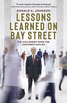 E-Book (epub) Lessons Learned on Bay Street von Donald K. Johnson