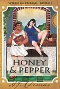 E-Book (epub) Honey and Pepper (When in Pheme, #1) von A. J. Demas