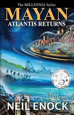 E-Book (epub) MAYAN - Atlantis Returns von Neil Enock