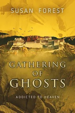 E-Book (epub) Gathering of Ghosts (Addicted to Heaven) von Susan Forest