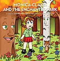 E-Book (epub) Monica-Claire and the enchanted park von Fournier Ginette Fournier