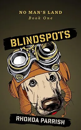 E-Book (epub) Blindspots (No Man's Land, #1) von Rhonda Parrish